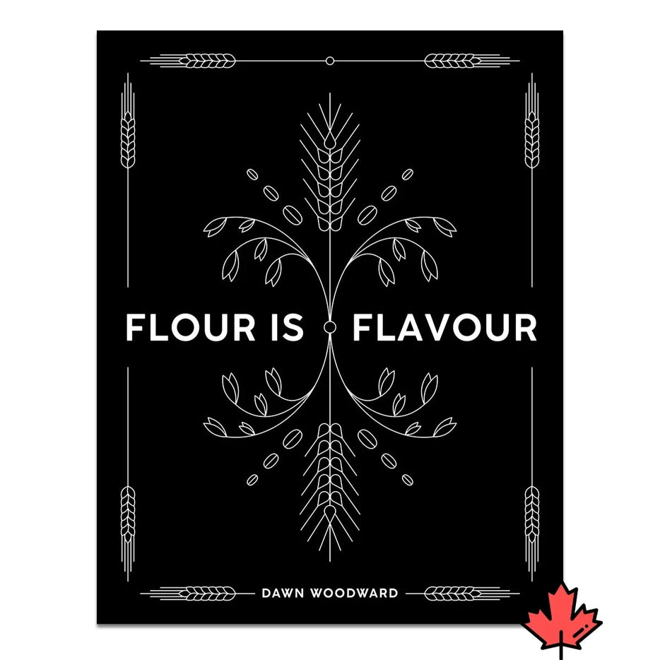 Flour is Flavour by Dawn Woodward